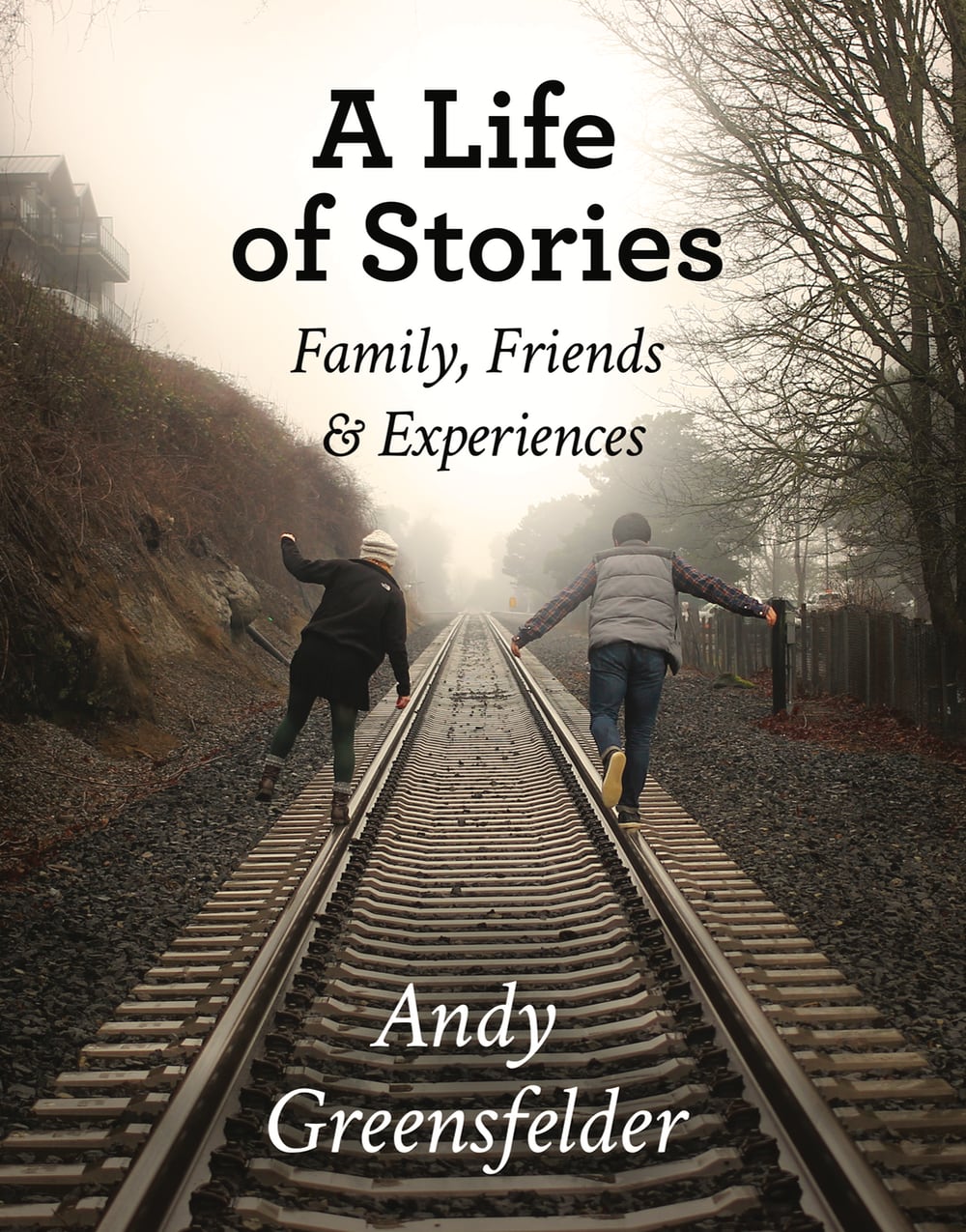 A Life of Stories