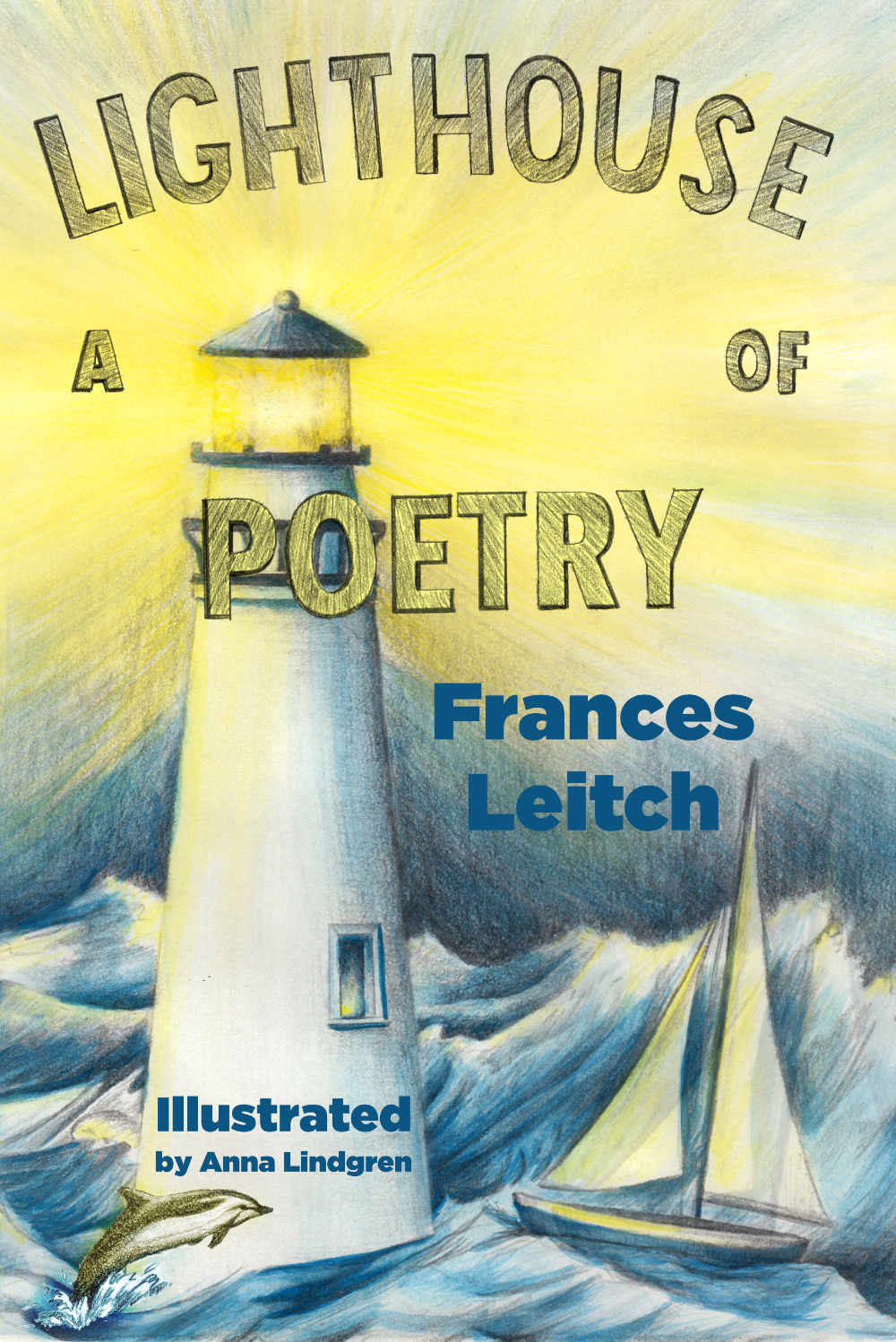 A Lighthouse of Poetry