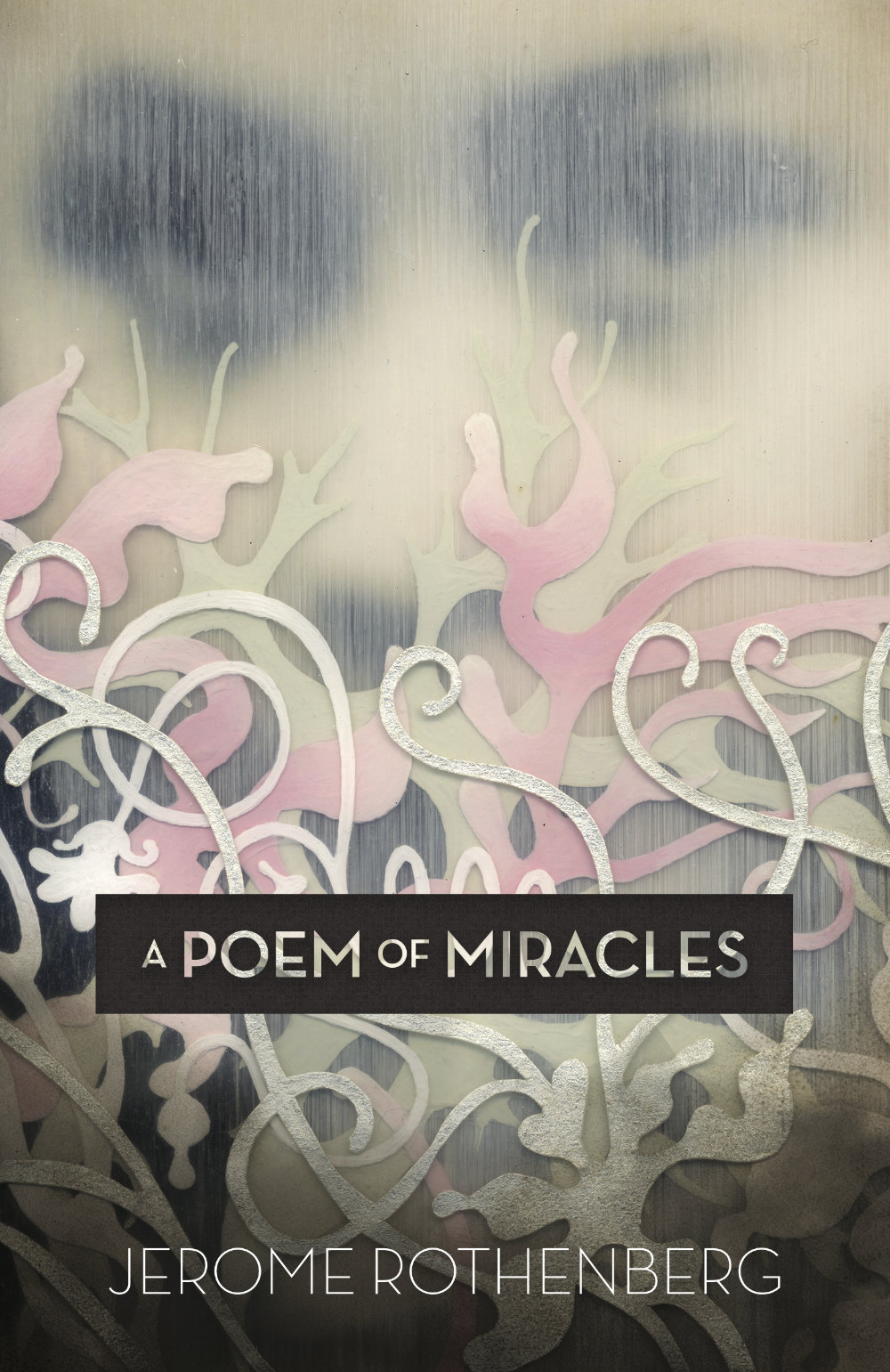 A Poem of Miracles