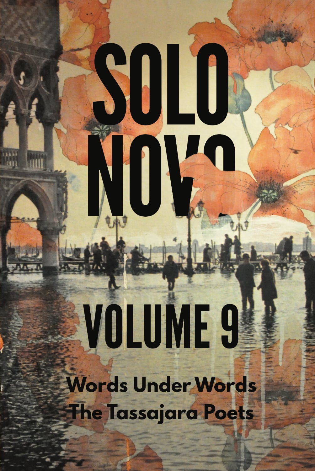 Solo Novo 9 | Words Under Words, The Tassajara Poets