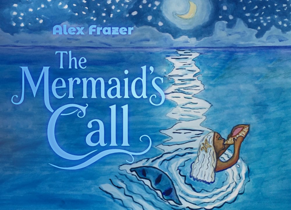 The Mermaid’s Call